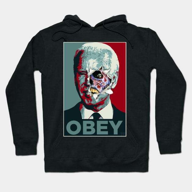 Obey Biden Hoodie by Bobby Zeik Art